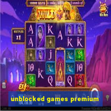 unblocked games premium